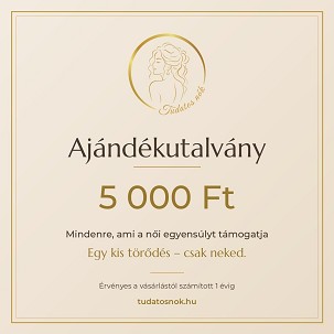 Tudatos Nők ajándékutalvány – 5 000 Ft