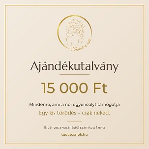 Tudatos Nők ajándékutalvány – 15 000 Ft